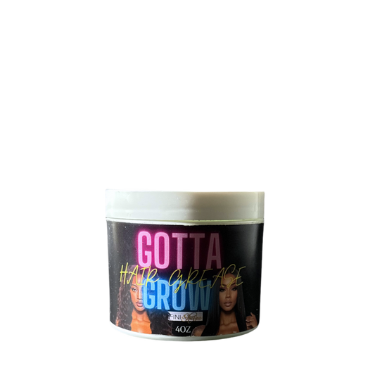 Gotta Grow