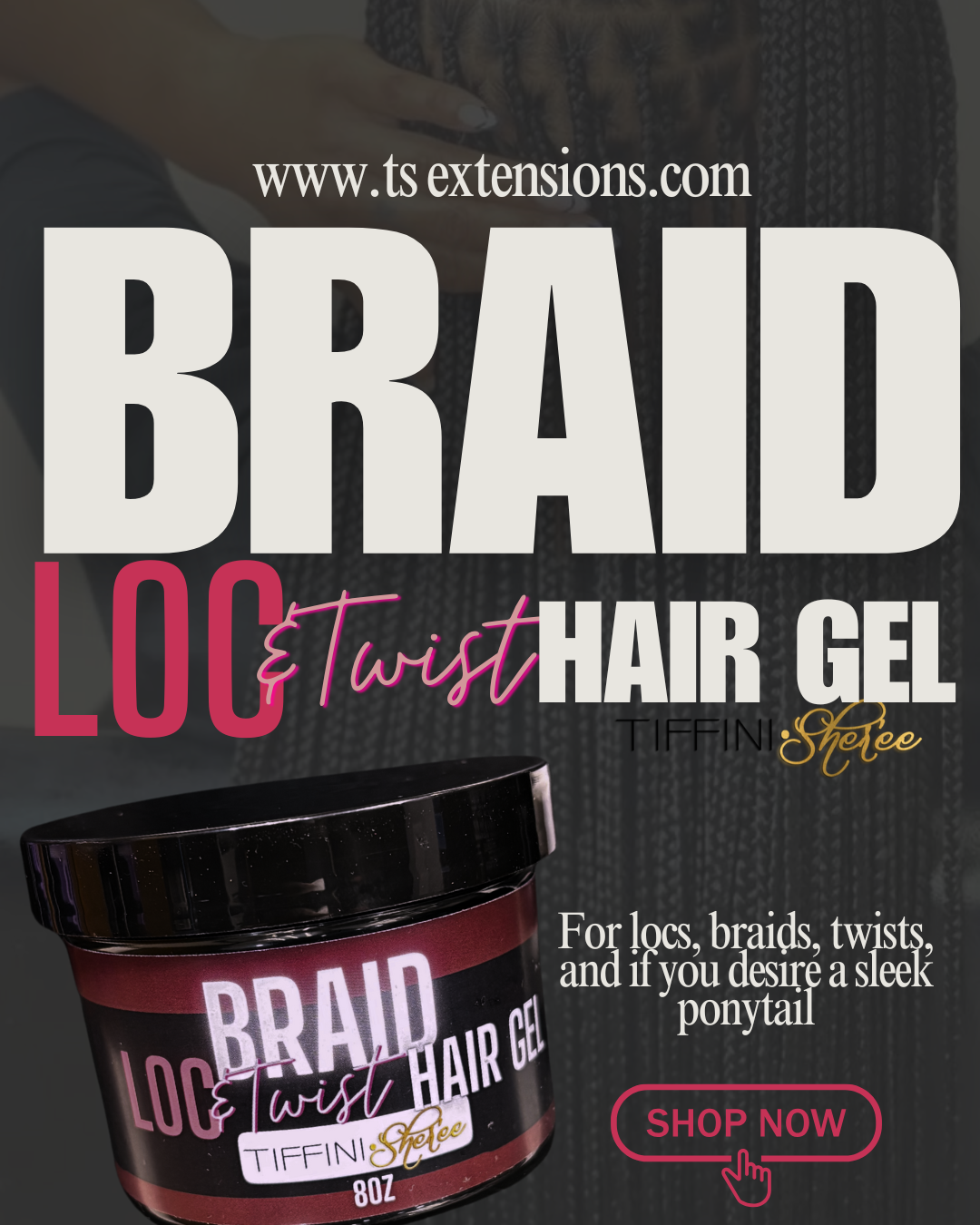 BRAID LOC & TWIST HAIR GEL